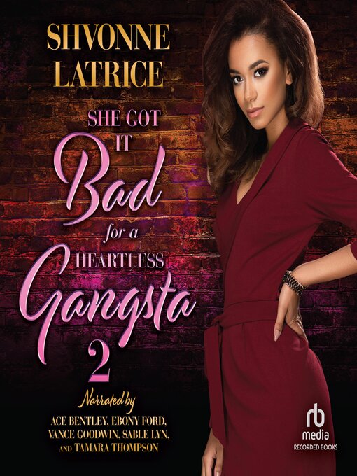 Title details for She Got it Bad for a Heartless Gangsta 2 by Shvonne Latrice - Wait list